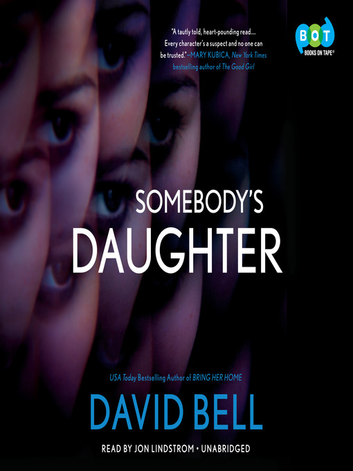 Title details for Somebody's Daughter by David Bell - Wait list